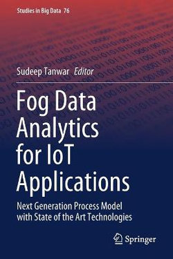 Fog Data Analytics for IoT Applications