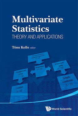 Multivariate Statistics: Theory And Applications - Proceedings Of The Ix Tartu Conference On Multivariate Statistics And Xx International Workshop On Matrices And Statistics