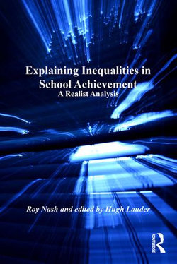 Explaining Inequalities in School Achievement