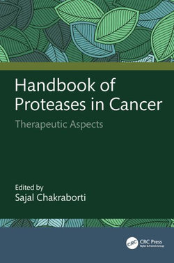 Handbook of Proteases in Cancer