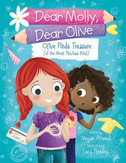 Olive Finds Treasure (of the Most Precious Kind)