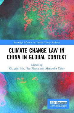 Climate Change Law in China in Global Context