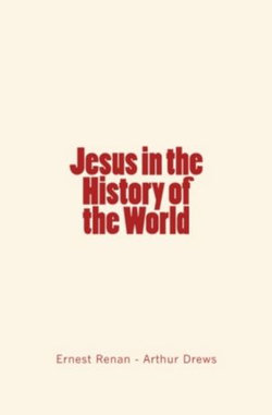 Jesus in the History of the World