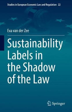 Sustainability Labels in the Shadow of the Law