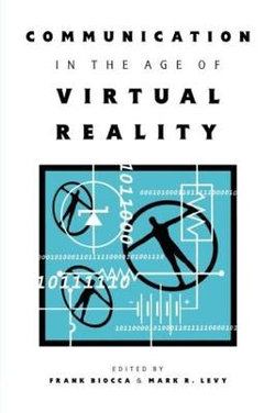 Communication in the Age of Virtual Reality