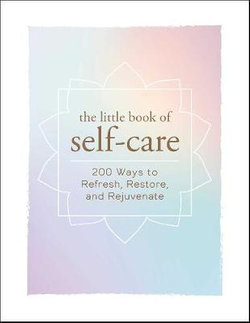 The Little Book of Self-Care