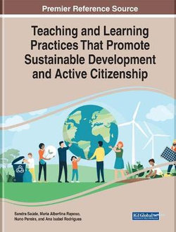 Teaching and Learning Practices That Promote Sustainable Development and Active Citizenship