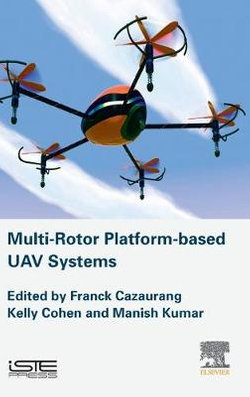 Multi-Rotor Platform Based UAV Systems