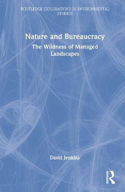 Nature and Bureaucracy