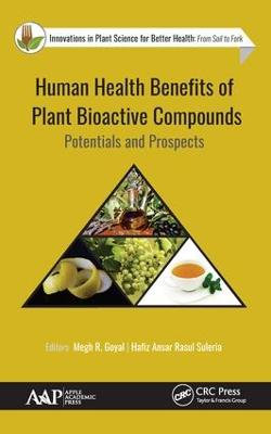 Human Health Benefits of Plant Bioactive Compounds