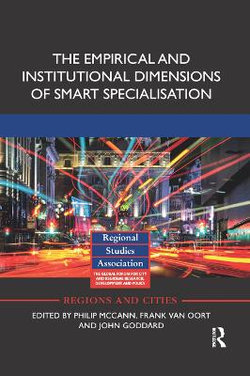 The Empirical and Institutional Dimensions of Smart Specialisation