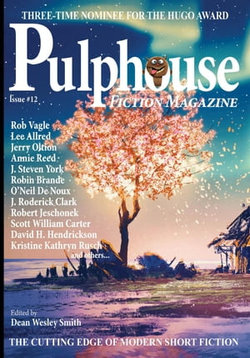 Pulphouse Fiction Magazine #12