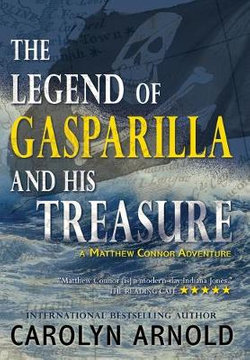 The Legend of Gasparilla and His Treasure