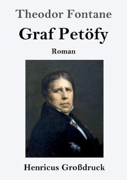 Graf Petoefy (Grossdruck)