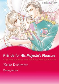 A Bride for His Majesty's Pleasure (Mills & Boon Comics)