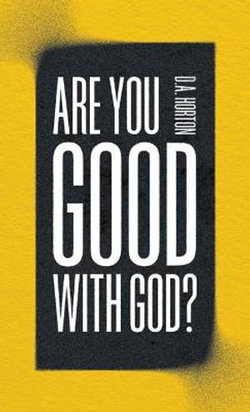 Are You Good with God?