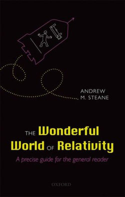 The Wonderful World of Relativity