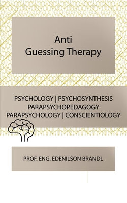 Anti Guessing Therapy