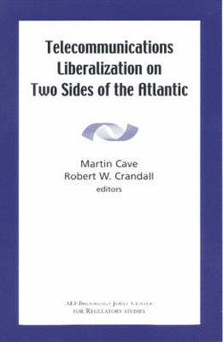 Telecommunications Liberatization on Two Sides of the Atlantic