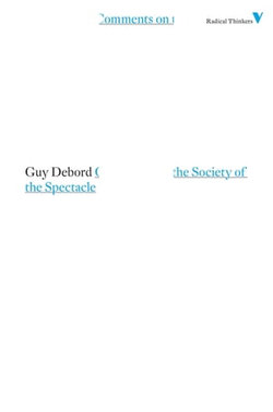 Comments on the Society of the Spectacle