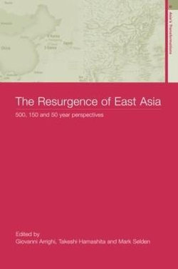 The Resurgence of East Asia