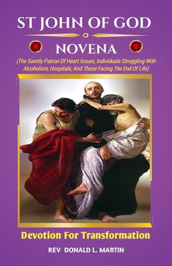 ST JOHN OF GOD NOVENA