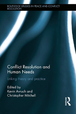 Conflict Resolution and Human Needs