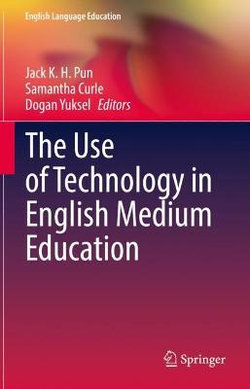 The Use of Technology in English Medium Education