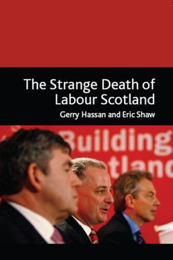 Strange Death of Labour Scotland