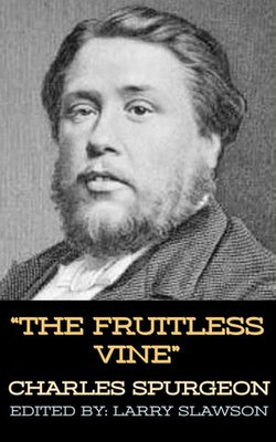 The Fruitless Vine