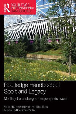 Routledge Handbook of Sport and Legacy