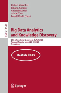 Big Data Analytics and Knowledge Discovery