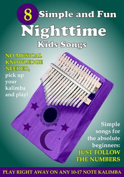 8 Simple and Fun Nighttime Kids Songs for Kalimba