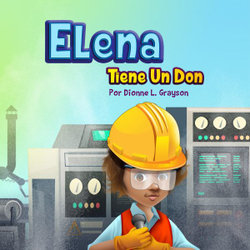 Elena Tiene un Don