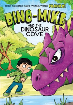 Dino-Mike and the Dinosaur Cove