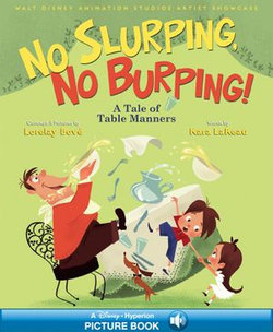 Walt Disney Animation Studios Artist Showcase: No Slurping, No Burping!