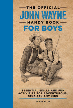 The Official John Wayne Handy Book for Boys