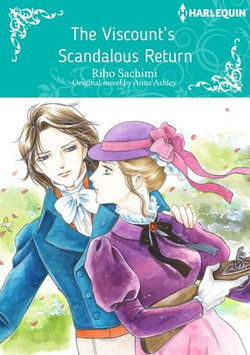 THE VISCOUNT'S SCANDALOUS RETURN