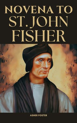 Novena to St. John Fisher