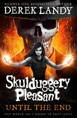 Skulduggery Pleasant (15) – Until the End