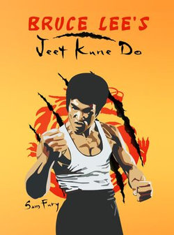 Bruce Lee's Jeet Kune Do