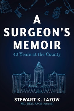 A Surgeon's Memoir