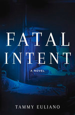 Fatal Intent