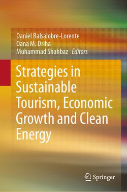 Strategies in Sustainable Tourism, Economic Growth and Clean Energy