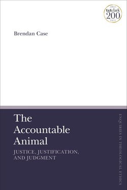 The Accountable Animal: Justice, Justification, and Judgment