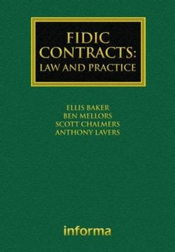 FIDIC Contracts: Law and Practice