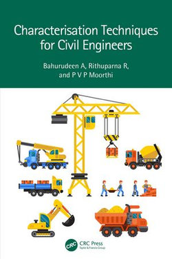 Characterisation Techniques for Civil Engineers