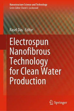 Electrospun Nanofibrous Technology for Clean Water Production