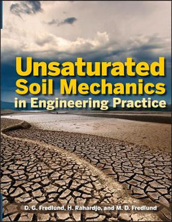 Unsaturated Soil Mechanics in Engineering Practice