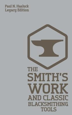 The Smith's Work (Legacy Edition)